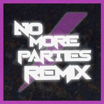 No More Parties (Remix) by Big Zel