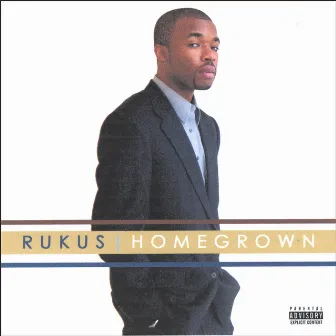 Homegrown by Rukus