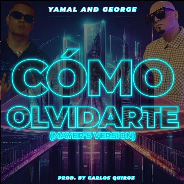 Cómo Olvidarte