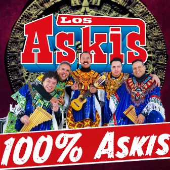 100% Askis by Los Askis