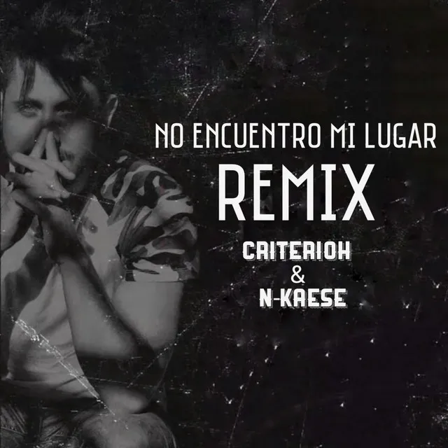 No encuentro mi lugar - Remix