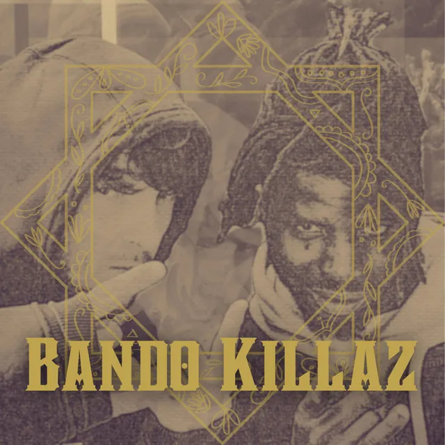 Bando Killaz