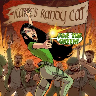 For the Green, Vol. 2 by Katie's Randy Cat