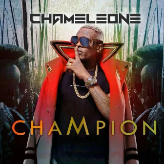 Champion by Chameleone