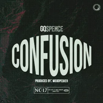 Confusion by GQ Spence