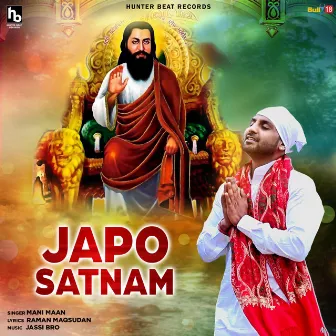 Japo Satnam by Mani Maan