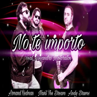 No Te Importo by Armand Redman