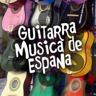 Guitarra: Música de España by Unknown Artist