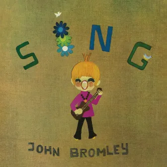 Sing (2024 Remaster) by John Bromley