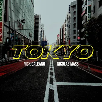 Tokyo by Nick Galeano