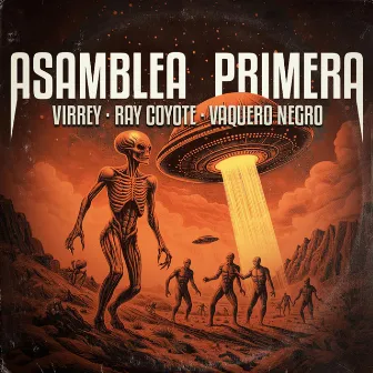 Asamblea Primera by Ray Coyote