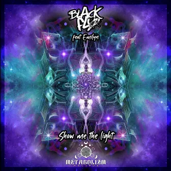 Show Me the Light by Black Fly