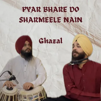 Pyar Bhare Do Sharmeele Nain by Devenderpal Singh