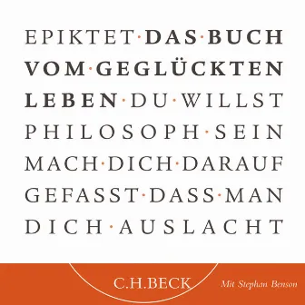 Das Buch vom geglückten Leben by Epiktet