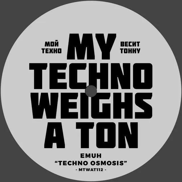 Techno Osmosis