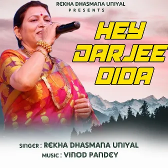 Hey Darjee Dida by Rekha Dhasmana Uniyal