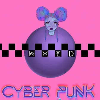 Cyber Punk by WXZD