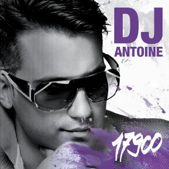 17900 by DJ Antoine