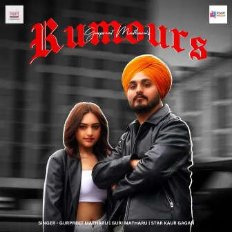 Rumours by Kaur Gagan