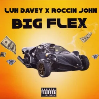 Big Flex by luh davey