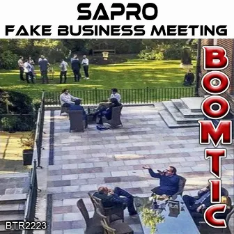 Fake Business Meeting by Sapro