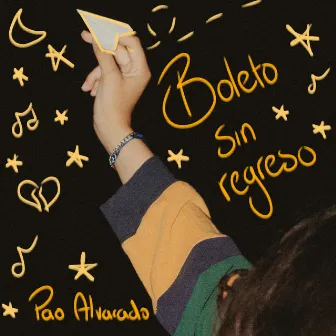 Boleto Sin Regreso by Pao Alvarado