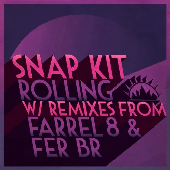 Rolling by Snap Kit