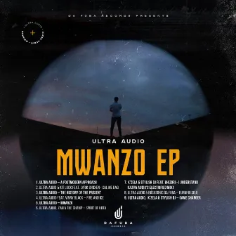 Mwanzo by Ultra Audio