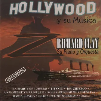 Hollywood y Su Musica by Richard Clay