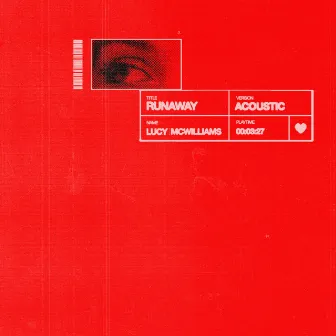 RUNAWAY (Acoustic) by Lucy McWilliams