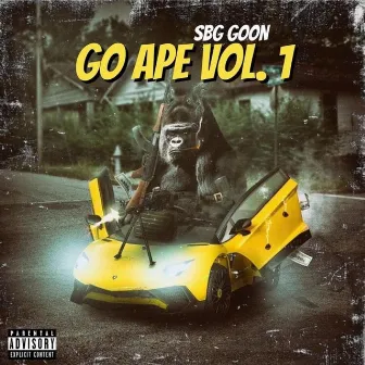 Go Ape Vol. 1 by Sbg Goon