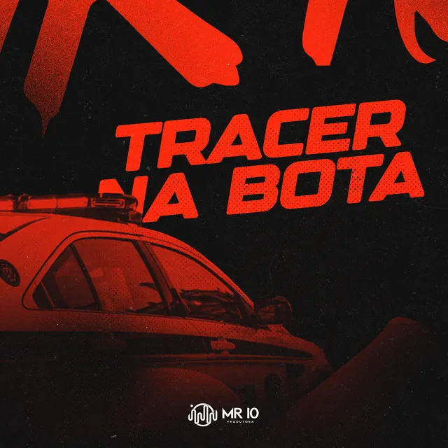 Tracer na Bota