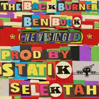 The Backburner by Ben Buck