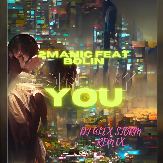 Only You - DJ Alex Storm Remix