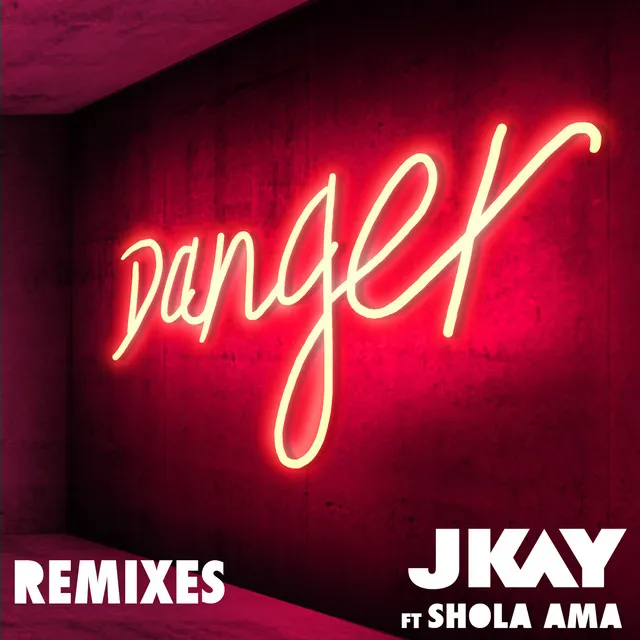 Danger (feat. Shola Ama) [Champion Remix]