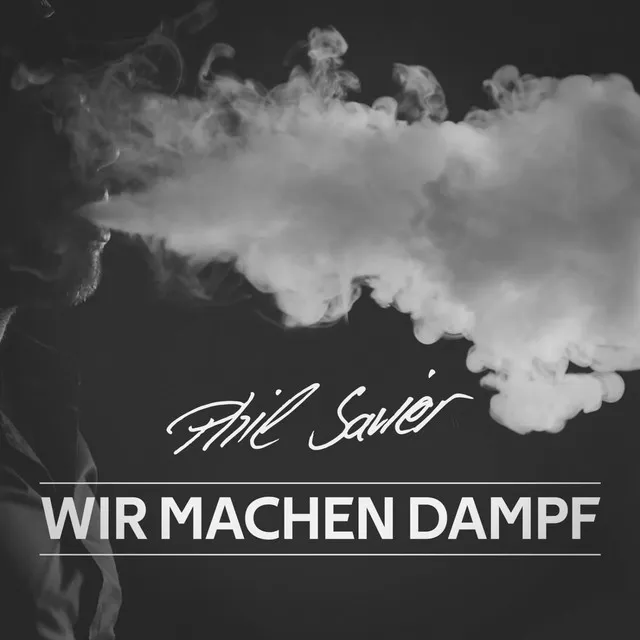 Wir machen Dampf (Dampfersong)