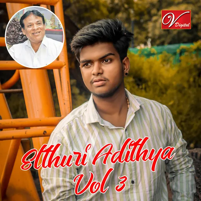 Elthuri Adithya, Vol. 3