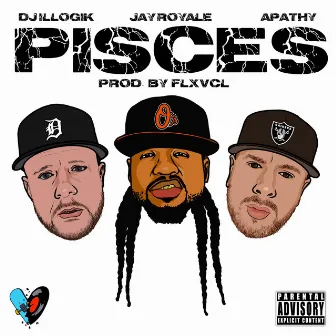 Pisces by Dj Illogik