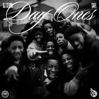 Day Ones by DJ Sliink