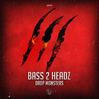 Drop Monsters by Bass 2 Headz