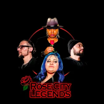 The Rose City Legends Album by Rose City Legends