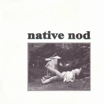 Native Nod by Native Nod