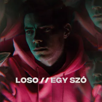 Egy szó by Loso