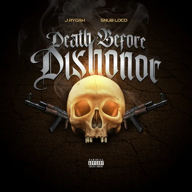 Death Before Dishonor