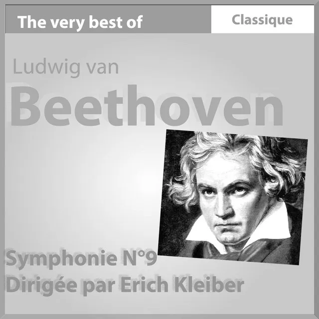 Beethoven : Symphonie No. 9, en ré mineur, Op. 125