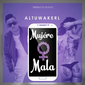 Mujere Mala by ALTUWAKERL