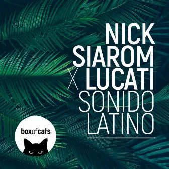 Sonido Latino by Nick Siarom