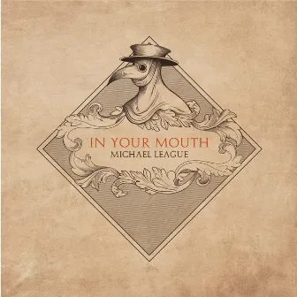 In Your Mouth by Michael League