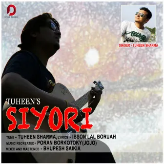 Siyori - Single by Tuheen Sharma