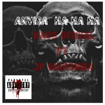 Anvisa Ha Ha Ha by Kaos Oficial